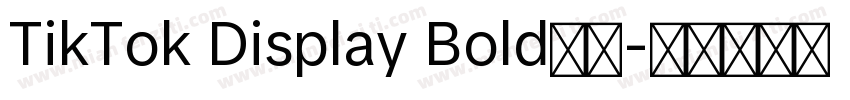 TikTok Display Bold下载字体转换